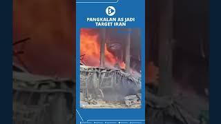Pangkalan AS Jadi Target Iran