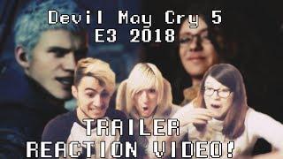 Devil May Cry 5 REACTION VIDEO | E3 2018