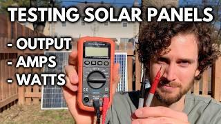 How to Test Solar Panels!