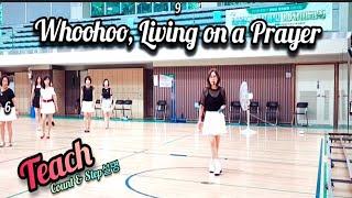 Whoohoo, Living on a Prayer Line Dance | Beginner | TEACH