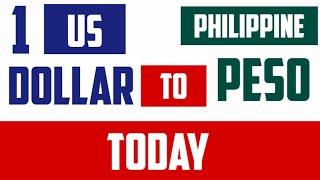 Us Dollar to Philippine Peso Exchange Rates Today