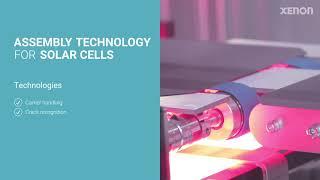 Assembly Technology for Solar Cells – Cell handling systems for the solar industry