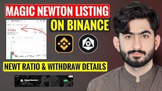 Magic Newton NEWT Listing on Binance | Magic Newton Airdrop Listing Date