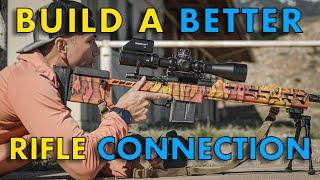 Build a Better Rifle Connection // Building A Bridge Part 2