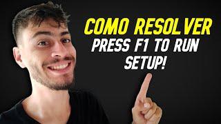 Press F1 to Run Setup | Please Enter Setup To Recover BIOS Setting | Guia Completo