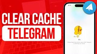 How to Clear Cache in Telegram | Full Guide