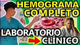 HEMOGRAMA COMPLETO LABORATORIO CLÍNICO | GuiaMed