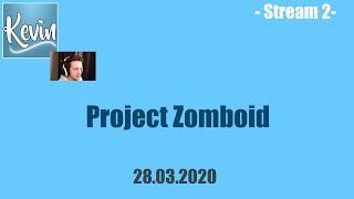 CallMeKevin:Quarantining but it's Project Zomboid [Project Zomboid]