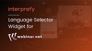 How the Interprefy widget works in Webinar.net events