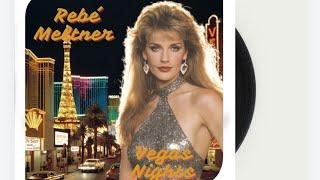 Rebé Meltner - Vegas Nights (1985)