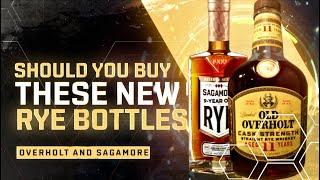 2 BRAND NEW Rye Whiskeys in 2024 - Old Overholt 11 and Sagamore 9