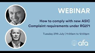 How to comply with new ASIC Complaint requirements under RG271_27.07.21