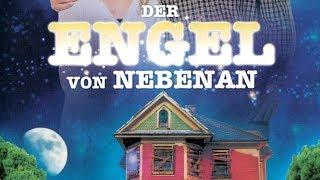 Der Engel von Nebenan (2012) [Komödie] | ganzer Film (deutsch)