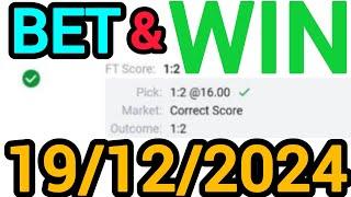 CORRECT SCORE PREDICTIONS 19/12/2024/FOOTBALL PREDICTIONS TODAY/SOCCER BETTING TIPS/SURE TIPS