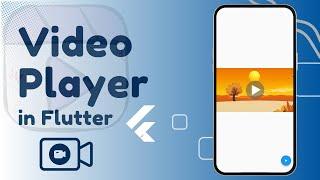 Flutter Video Player