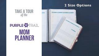 PurpleTrail Mom Planner Tour