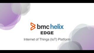 BMC Helix Edge | Otimizando as Operações de TI com IoT e IA