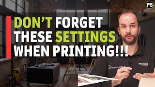 Printing 101: Which settings to look for before clicking print? - Fotospeed | Paper for Fine Art