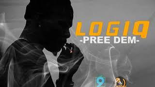 Logiq - Pree Dem (Pree Dem Riddim)