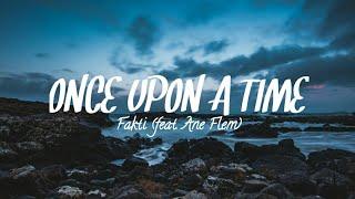 Once Upon A Time - Fakti (feat. Ane Flem) #Lyrics
