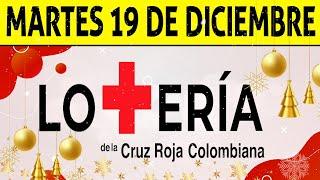 Resultados Lotería de la CRUZ ROJA del Martes 19 de Diciembre 2023  Último sorteo PREMIO MAYOR 