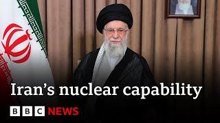 Is Iran close to having nuclear weapons? | BBC News