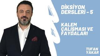 Diksiyon Eğitimi  | 5 - Kalem çalışması ve faydaları