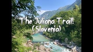 Juliana/Soča Trail (Slovenia) -  ''The Blue River Hikes''  - A Solo Hiking Movie/Vlog (110km)