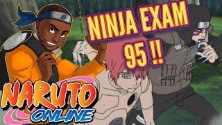 Naruto Online : NINJA EXAM 95 - Guide