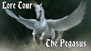 Lore Tour - The Pegasus