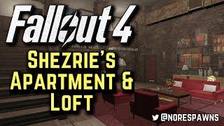 Fallout 4 - Shezrie's Apartment & Loft Mod(s)