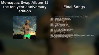 Monsquaz Swap 12 - Song 17 - "Gallo's Galactic Wasteland"