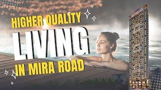 Higher Quality Living in Kanakia - Mira Road | Sky Heights