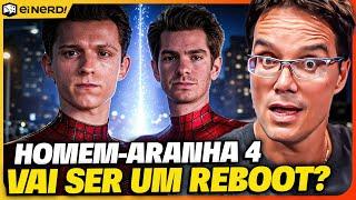 HOMEM-ARANHA 4 SERÁ O REBOOT DO SONYVERSE? ENTENDA!