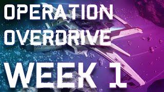 Operation Overdrive Week 1 in less than a minute