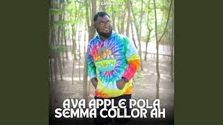 Ava Apple Pola Semma Collor Ah