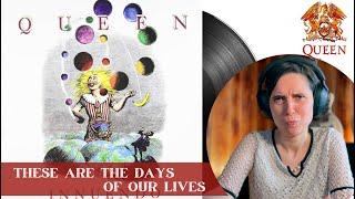 Queen, These Are the days of our lives - A Classical Musician’s First Listen and Reaction