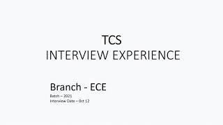 TCS INTERVIEW EXPERIENCE || ECE Branch || 2021 || NINJA ||