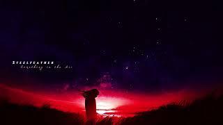 Steelfeather - Something in the Air