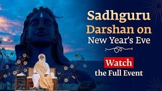 Sadhguru Darshan on New Year's Eve – Live on 31 Dec | 6:30 PM IST, 7 AM CT, 1 PM GMT