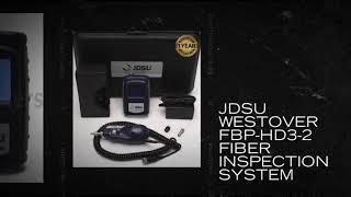 JDSU Westover FBP-HD3-2 Fiber Inspection System