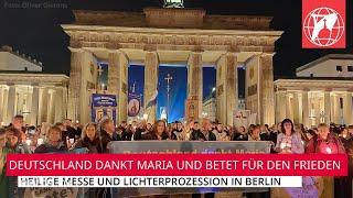 LIVE: Heilige Messe und Lichterprozession mit Fatima Madonna in Berlin | 12.Okt.2024