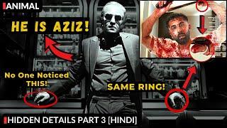 15 Amazing Hidden Details In ANIMAL Part 3 | Animal Park | Ranbir Kapoor | Sandeep Reddy Vanga