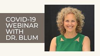 Dr. Blum Covid-19 Q&A - Functional Medicine/Public Health