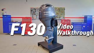 Yamaha 130hp Outboard Walk-through