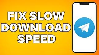 How To Speed Up Telegram Download (2025) | How To Fix Slow Download Speed in Telegram