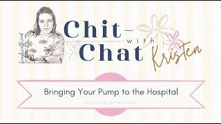 Should you bring your pump to the hospital?! Yes, yes, & yes again!