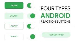 Material Button Design in Android Studio | Create Andoid Reaction Button - Easy Way