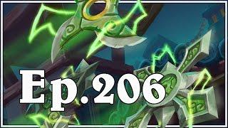 Funny And Lucky Moments - Hearthstone - Ep. 206