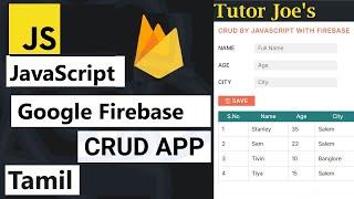 Building a CRUD Application with JavaScript and Google Firebase in Tamil | Tutor Joes